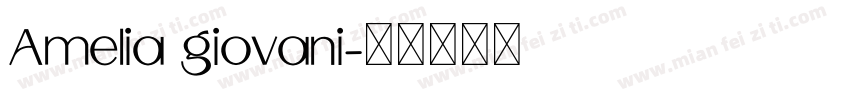 Amelia giovani字体转换